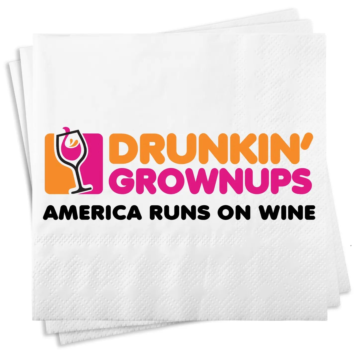 "Drunkin Grownups" Napkins