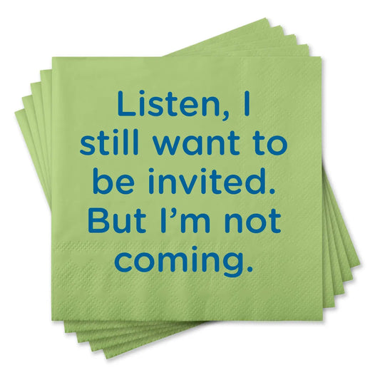 "Want To Be Invited" Napkins